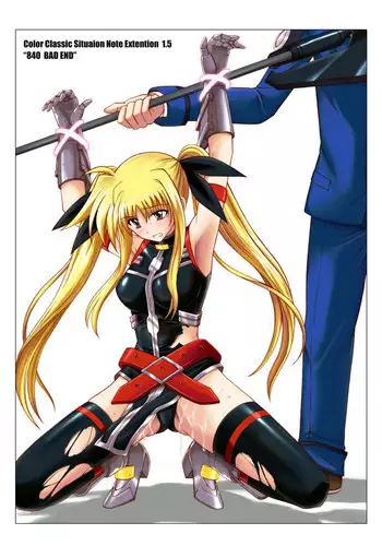 [Cyclone (Reizei, Izumi)] 840 BAD END - Color Classic Situation Note Extention 1.5 (Mahou Shoujo Lyrical Nanoha StrikerS) [Digital]
