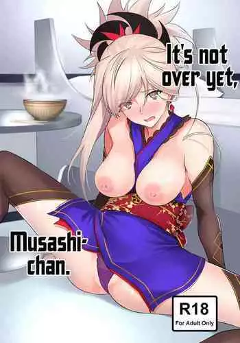 [EXTENDED PART (Endo Yoshiki)] Musashi-chan, Mada da yo. | It's not over yet, Musashi-chan. (Fate/Grand Order) [English] [EHCOVE] [Digital]
